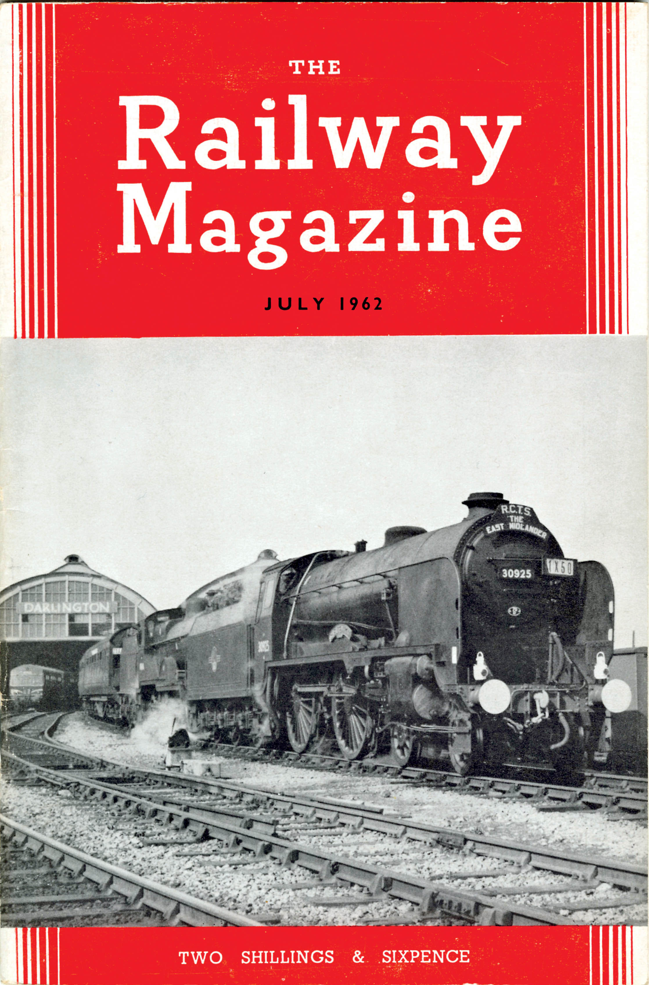 Front Cover of The Railway Magazine July 1962
R.C.T.S. “East Midlander” special train at Darlington Bank Top on May 13 before returning to Nottingham double-headed by 4-4-0 locomotives Nos. 30925, “Cheltenham,” and 40646  I.S. Carr, courtesy Chris Milner, editor The Railway Magazine
